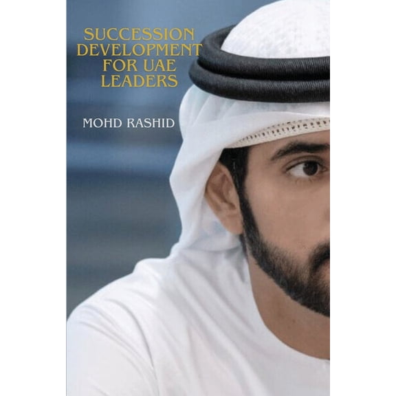 Succession Development for UAE Leaders, (Paperback)