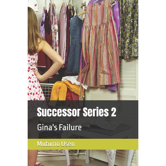 Successor Series 2: Gina's Failure, (Paperback)