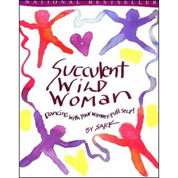 Succulent Wild Woman (Paperback)
