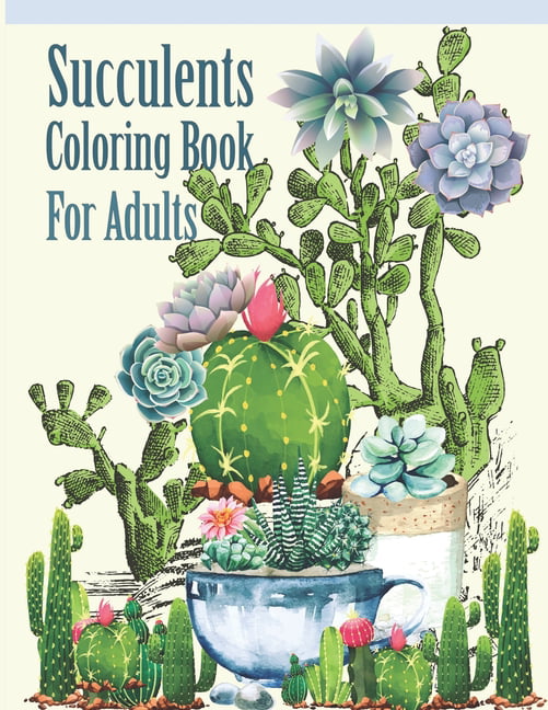 https://i5.walmartimages.com/seo/Succulents-Coloring-Book-For-Adults-Succulents-and-Cactus-Flower-Coloring-Page-44-Stress-Relieving-designs-Paperback-9798703741726_e58232b1-f5ef-4a60-9e48-9d38a420f6ab.43c0b6bff13820d7020be711fd0eef44.jpeg