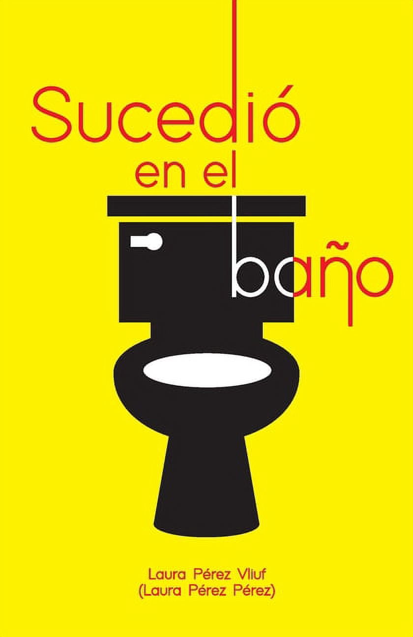 Sucedió en el baño, (Paperback)