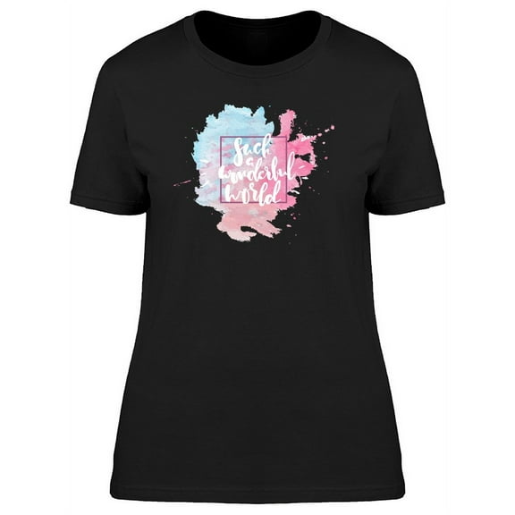 Such A Wonderful World T-Shirt Women -Image by Shutterstock, Female Medium