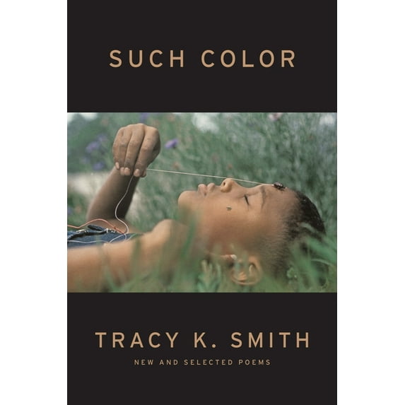 Such Color: New and Selected Poems (Paperback)