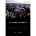 thumbnail image 1 of Such Freedom, If Only Musical: Unofficial Soviet Music During the Thaw, (Hardcover), 1 of 1