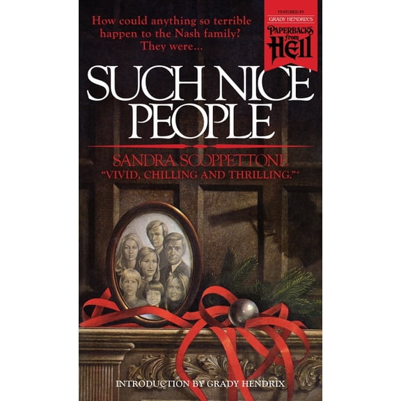 Such Nice People (Paperbacks from Hell), (Paperback)