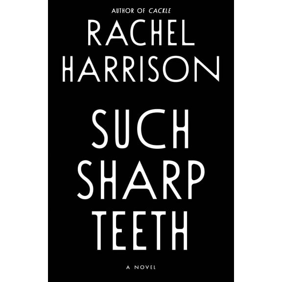 Pre-Owned Such Sharp Teeth (Hardcover)