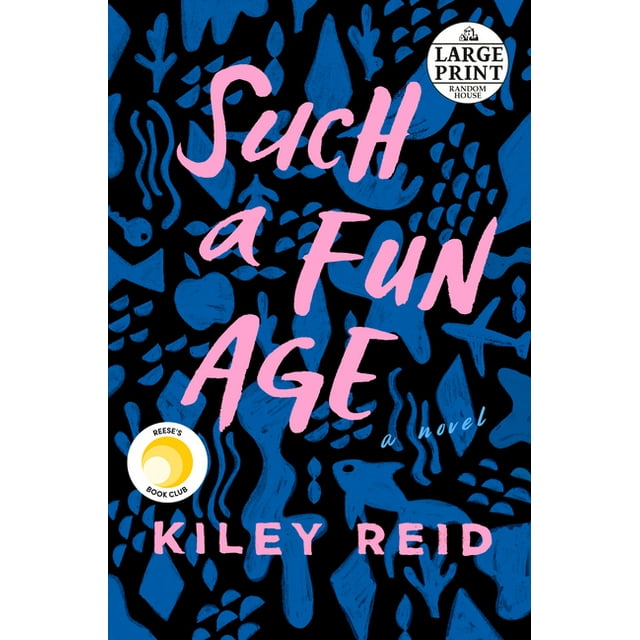 Such a Fun Age : Reese's Book Club (A Novel) (Paperback)
