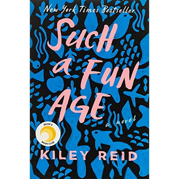 Pre-Owned Such a Fun Age: Reese's Book Club (Hardcover) 052554190X 9780525541905