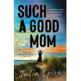 thumbnail image 1 of Such a Good Mom, (Hardcover), 1 of 1