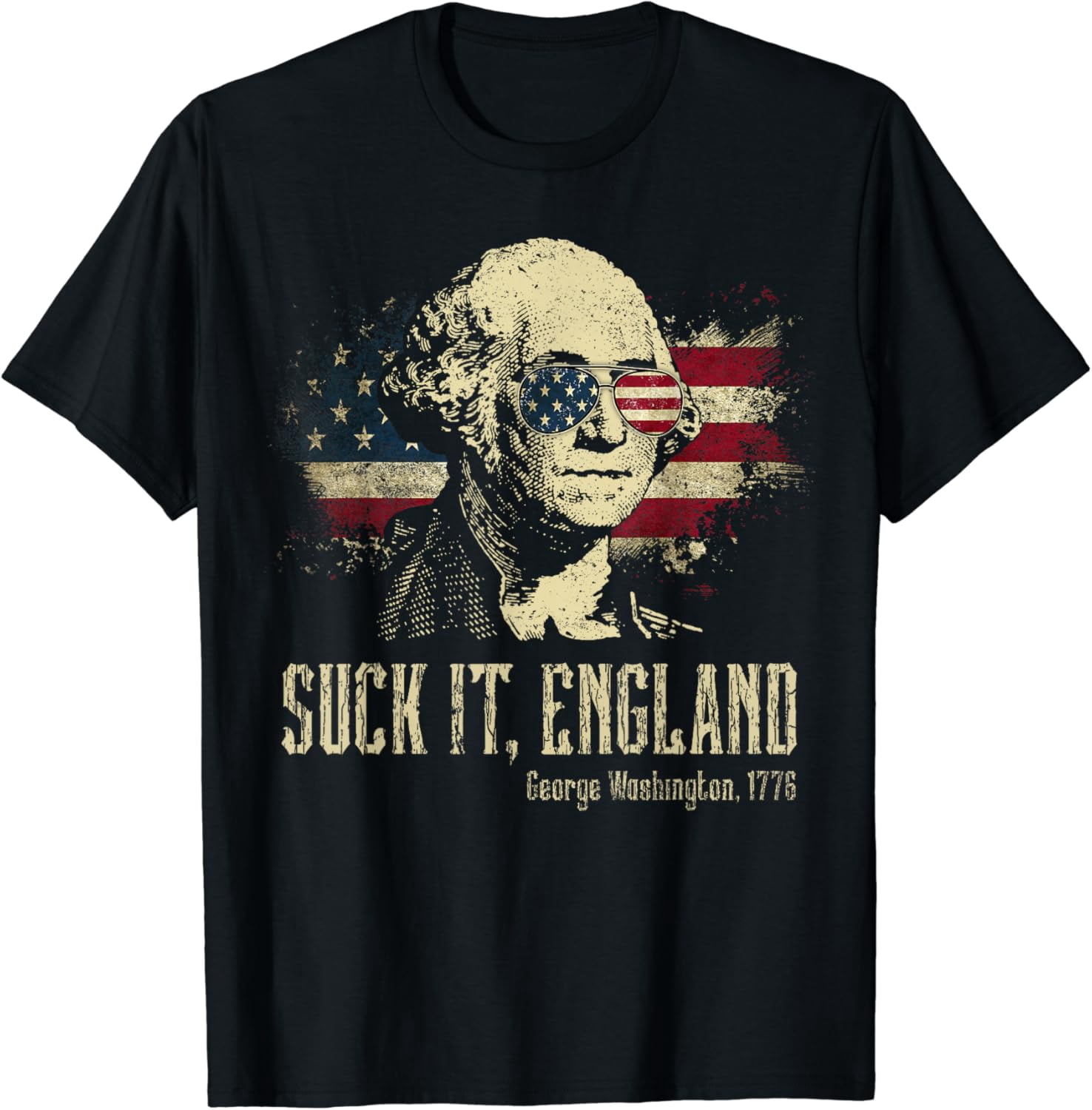 Suck It England Funny George Washington 1776 USA 4th Of July T Shirt suck-it-england-funny-george-washington-1776-usa-4th-of-july-t-shirt
