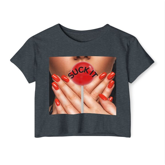 Suck It - funny - Women's Festival Crop Top