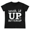 thumbnail image 1 of Suck it Up quality t-shirt, 1 of 5