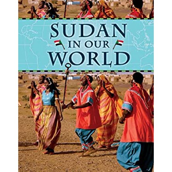 Pre-Owned Sudan in Our World (Hardcover) 9781599204345
