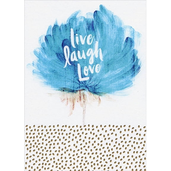Sudbury Studio Live Laugh Love Thinking of You Birthday Card