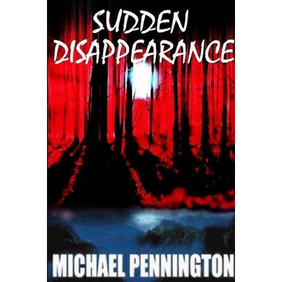 Sudden Disappearance, (Paperback)