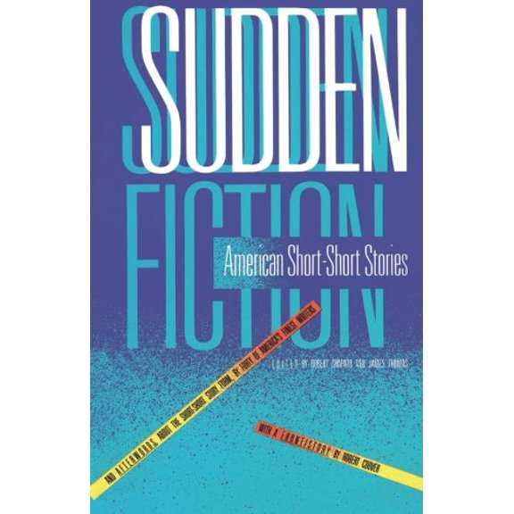 Pre-Owned Sudden Fiction: American Short-Short Stories (Paperback) 0879052651 9780879052652