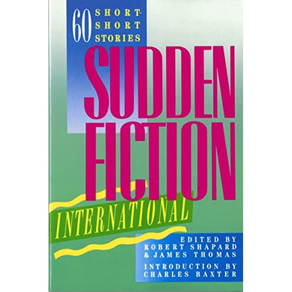 Pre-Owned Sudden Fiction International: 60 Short-Short Stories (Paperback) 0393306135 9780393306132