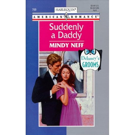 Pre-Owned Suddenly a Daddy (Mass Market Paperback) 0373167695 9780373167692