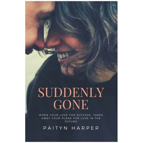 Suddenly Gone, (Paperback)