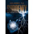 thumbnail image 1 of Suddenly, (Paperback), 1 of 1