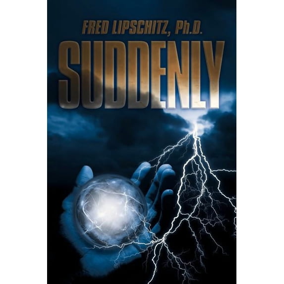 Suddenly, (Paperback)