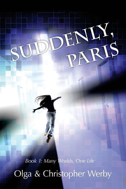 Suddenly, Paris, (Paperback)