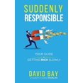 thumbnail image 1 of Suddenly Responsible: Your guide to getting rich slowly., (Paperback), 1 of 1