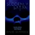 thumbnail image 1 of Suddenly Satan and Other Twisted Shorts, (Paperback), 1 of 1