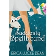 thumbnail image 1 of Ivie McKie Chronicles Suddenly Spellbound, Book 2, (Paperback), 1 of 1