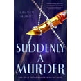 thumbnail image 1 of Pre-Owned Suddenly a Murder (Hardcover) 0593617533 9780593617533, 1 of 1