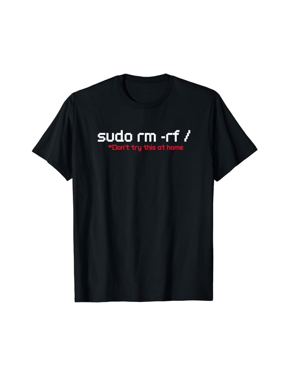 Sudo RM RF Funny Programmer Developer Coder Linux T-Shirt