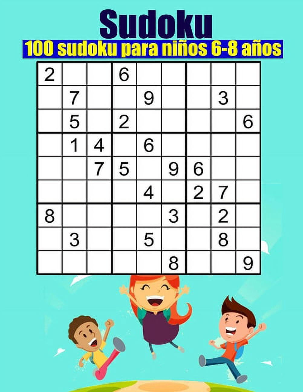 Sudoku fácil para niños : 300 Sudokus para niños inteligentes 9x9 con  soluciones (Paperback) 