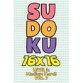 thumbnail image 1 of Sudoku 16 x 16 Level 3: Medium Hard! Vol. 7: Play 16x16 Grid Sudoku Medium Hard Level Volumes 1-40 Solve Number Puzzles , (Paperback), 1 of 1