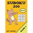 thumbnail image 1 of Sudoku 200 Mittel Mit LÃ¶sung Band 3: Puzzle RÃ¤tsel Heft, 9x9, 2 RÃ¤tsel pro Seite, (Paperback), 1 of 1