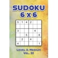 thumbnail image 1 of Sudoku 6 x 6 Level 2: Medium Vol. 22: Play Sudoku 6x6 Grid With Solutions Medium Level Volumes 1-40 Sudoku Cross Sums Va, (Paperback), 1 of 1