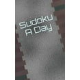 thumbnail image 1 of Sudoku A Day: Over 100 Easy Level Puzzles, (Paperback), 1 of 1