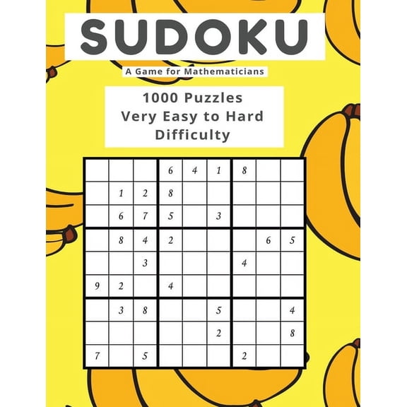 Sudoku A Game for Mathematicians 1000 Puzzles Very Easy to Hard Difficulty, (Paperback)