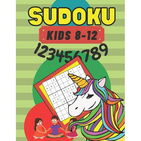 Sudoku: Ages 8-12 - Smart Girls - Brain Game - Improve Memory Critical Thinking Skills - Puzzle For Kids - Unicorn Cover, (Paperback)
