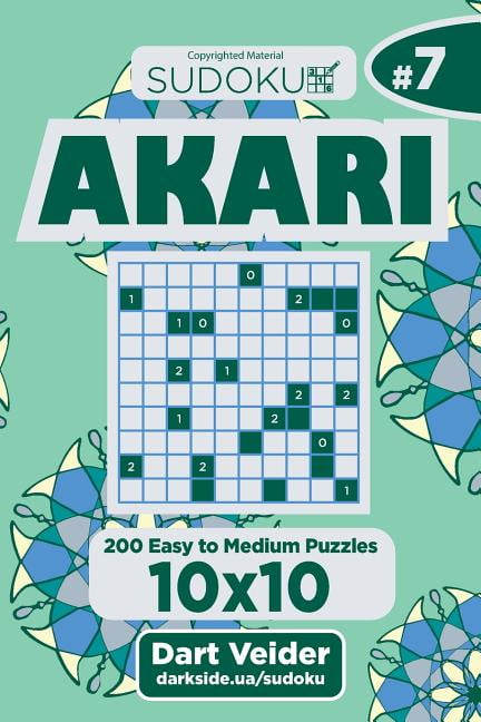 Sudoku Akari : 200 Easy to Medium Puzzles 10x10