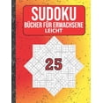 thumbnail image 1 of Sudoku BÃ¼cher fÃ¼r Erwachsene leicht: 200 Sudokus von easy mit LÃ¶sungen FÃ¼r Erwachsene, Kinder, (Paperback), 1 of 1