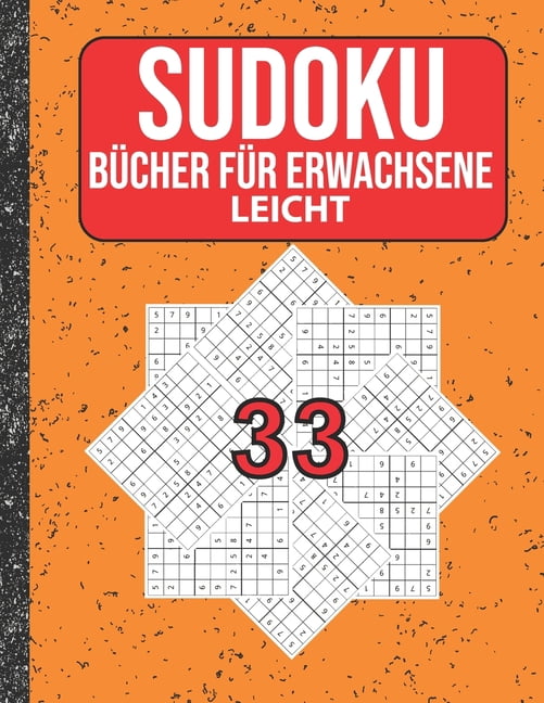 Sudoku BÃ¼cher fÃ¼r Erwachsene leicht: 200 Sudokus von easy mit LÃ¶sungen FÃ¼r Erwachsene, Kinder, (Paperback)