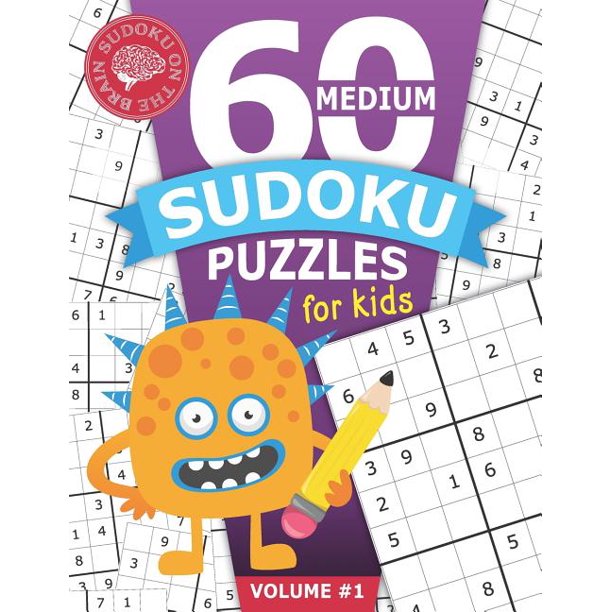 Sudoku on the Brain: 60 Medium Sudoku Puzzles for Kids : Educational ...