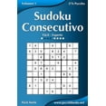 thumbnail image 1 of Sudoku Consecutivo Sudoku Consecutivo - De Fácil a Experto - Volumen 1 - 276 Puzzles, Book 1, (Paperback), 1 of 1