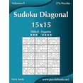 thumbnail image 1 of Sudoku Diagonal Sudoku Diagonal 15x15 - Difícil a Experto - Volumen 9 - 276 Puzzles, Book 9, (Paperback), 1 of 1