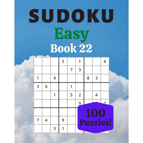 Sudoku Easy Book 22: 100 Sudoku for Adults - Large Print - Easy Difficulty - Solutions at the End - 8'' x 10'' (Paperback)(Large Print)