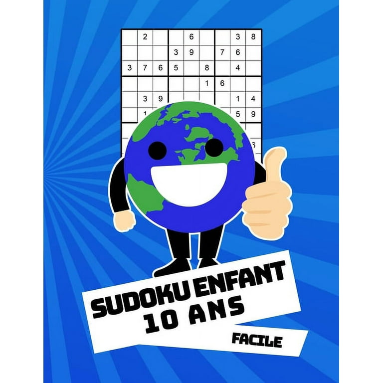 Sudoku Enfant 10 Ans Facile : 100 puzzles avec des solutions - Pour les  débutants 9x9 (Paperback)