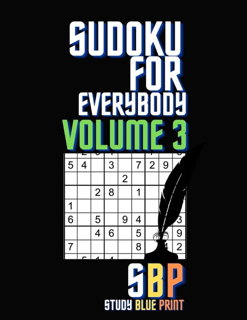 Sudoku For Everybody Volume 3, (Paperback)