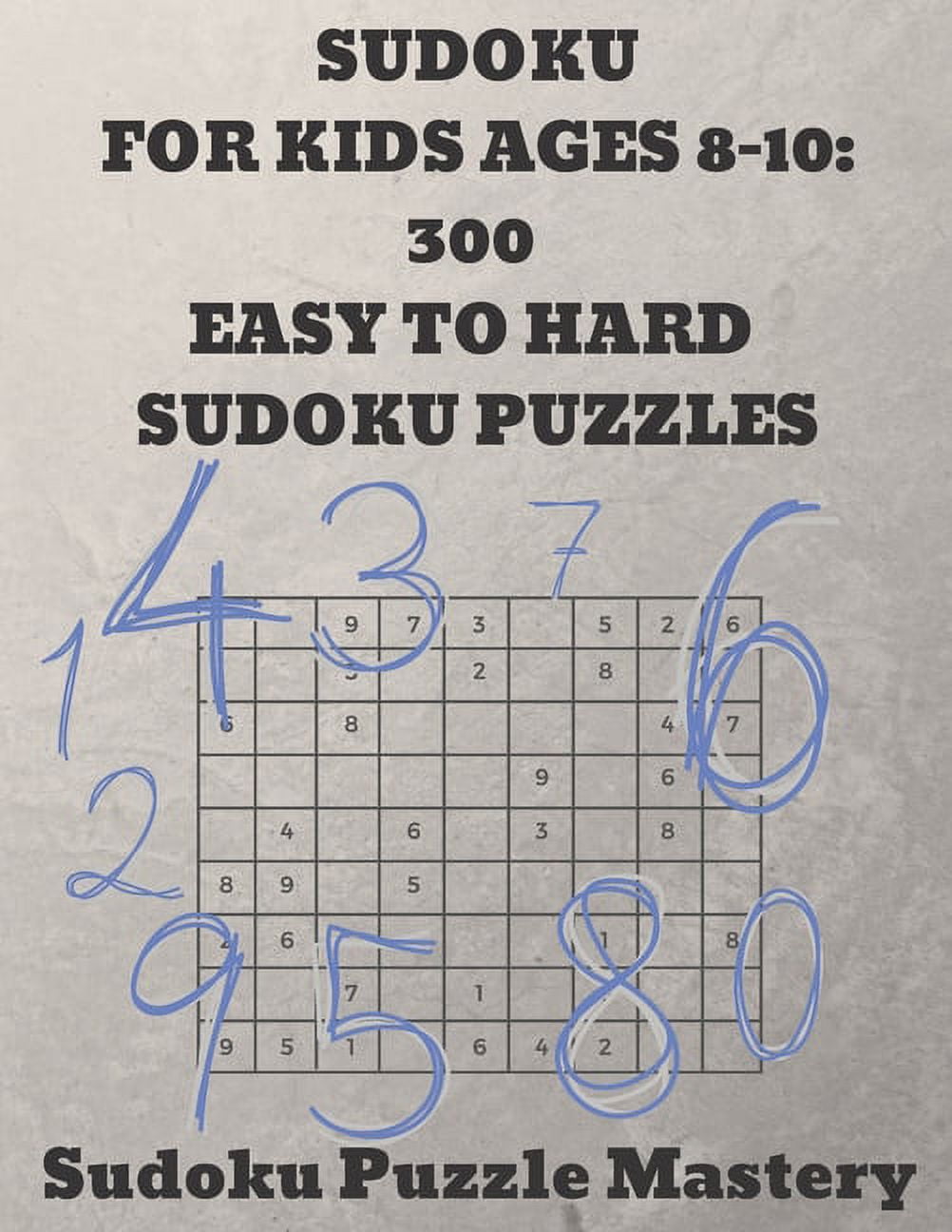 The Large 300 Sudoku Puzzles ( Medium Level): Easy to Hard Sudoku