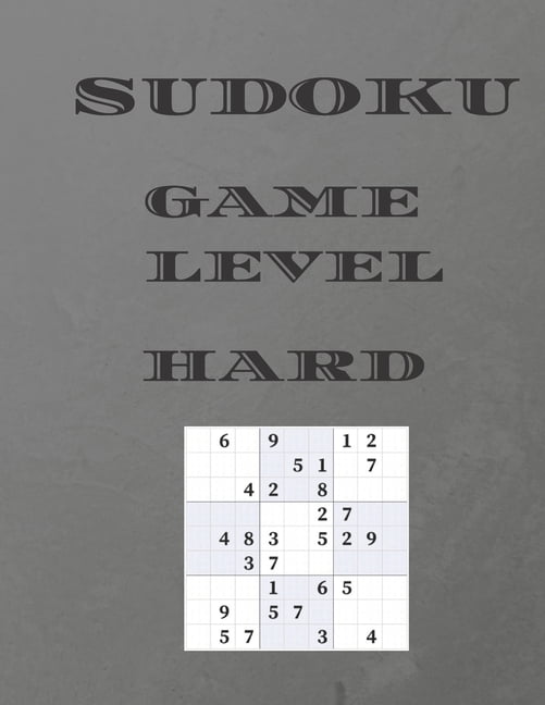 Sudoku Game Level Hard: 160 hard sudoku puzzles, (Paperback)