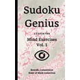 thumbnail image 1 of Sudoku Genius Mind Exercises Volume 1 : Bozrah, Connecticut State of Mind Collection (Paperback), 1 of 1